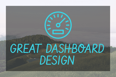 great dashboard design